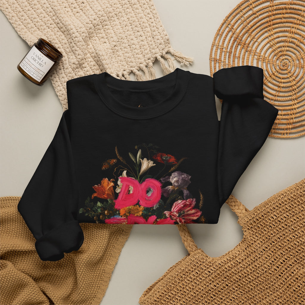 Do the Shit floral collage Sweatshirt | Graphic Crewneck