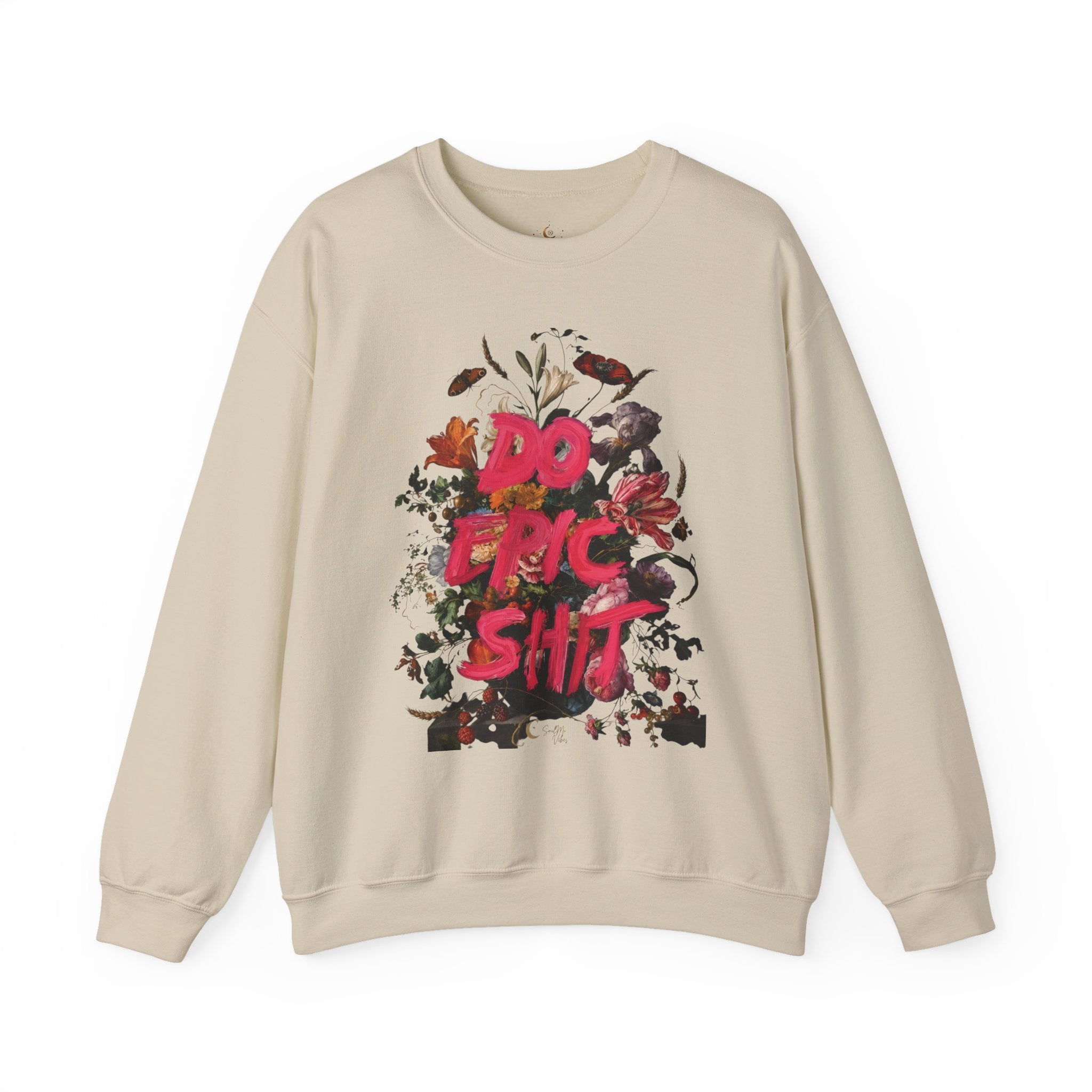 Do the Shit floral collage Sweatshirt | Graphic Crewneck