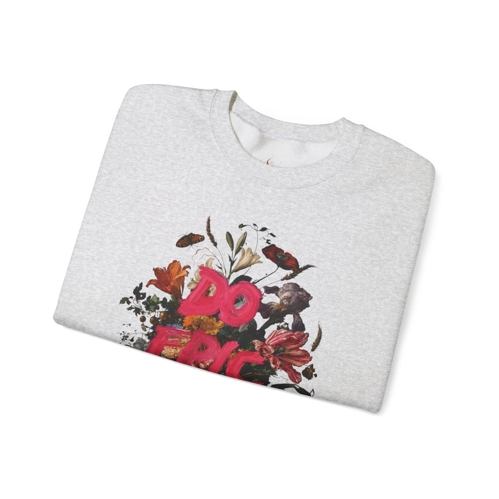 Do the Shit floral collage Sweatshirt | Graphic Crewneck